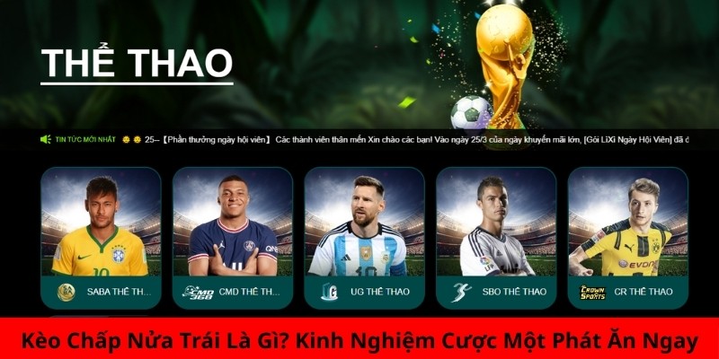 kèo chấp nữa trái